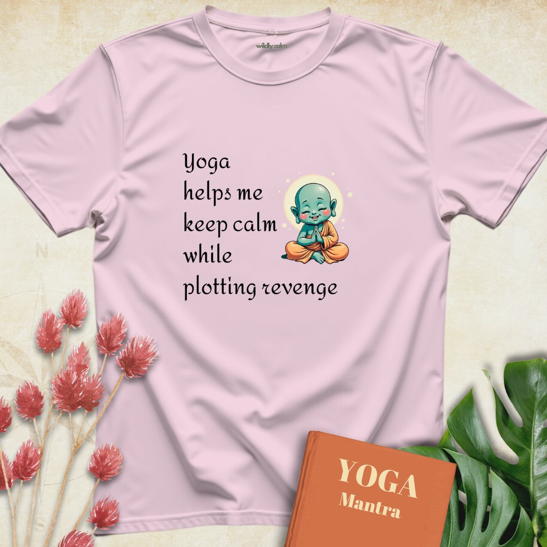 Plotting Revenge Yoga Humor T-shirt
