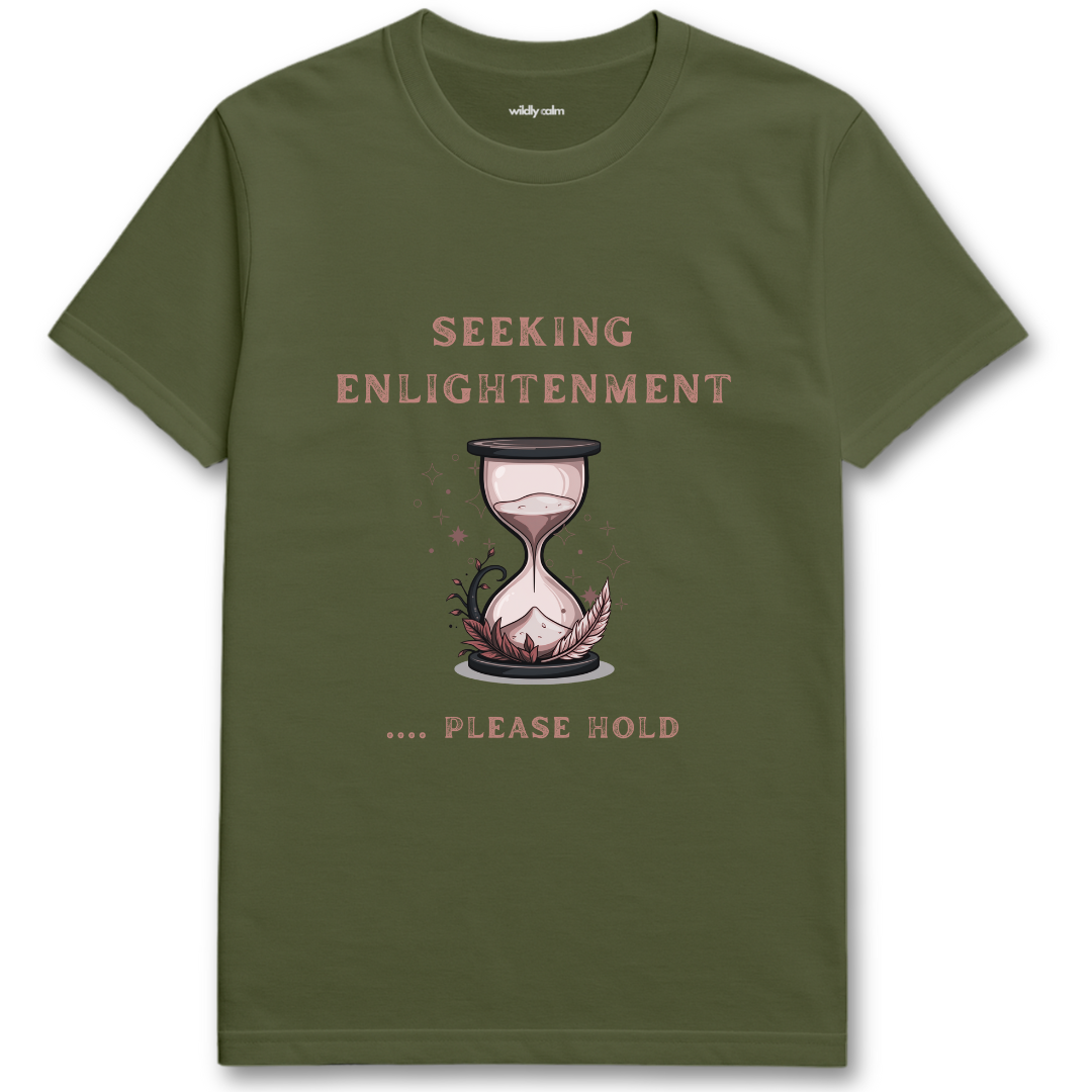 Enlightenment military Green yoga t-shirt with an hourglass graphic and text - wildly calm