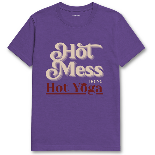 Heather purple t-shirt with 'Hot Mess Doing Hot Yoga' text - wildly calm