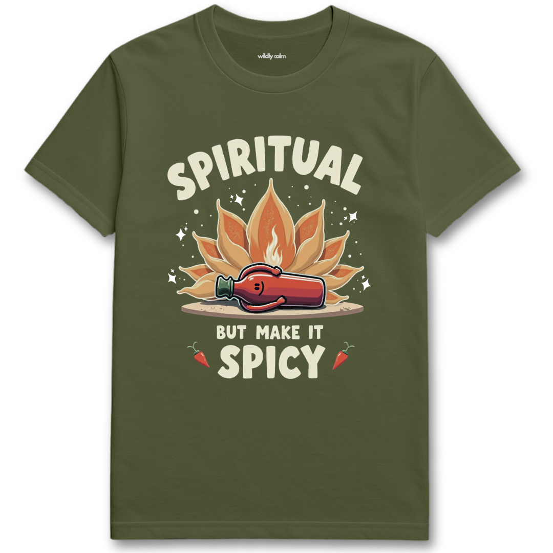 Wildly Calm Heather Military Green yoga t-shirt with a graphic design and text 'Spiritual But Make It Spicy' on a white background