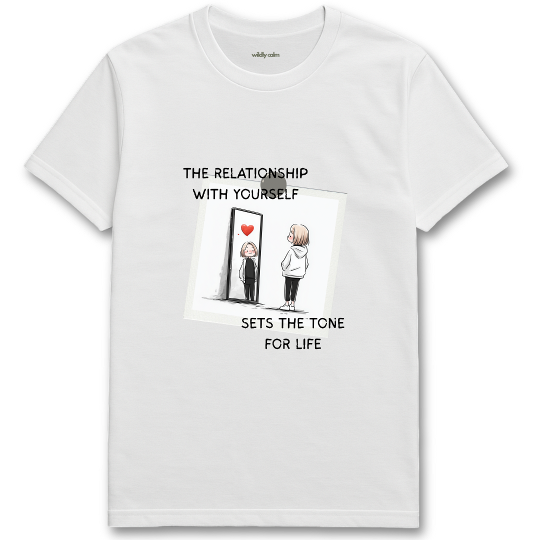 Positive Self Relation White yoga t-shirt with a graphic and 'the relation with yourself sets the tone for life' text - wildly calm