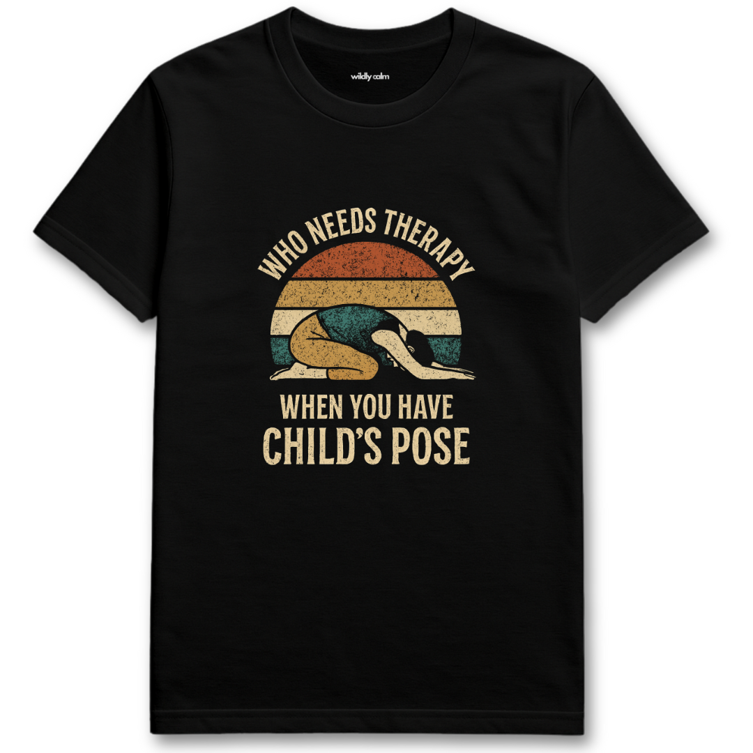 Yoga Child's Pose Humor black t-shirt with a graphic and text - wildly calm