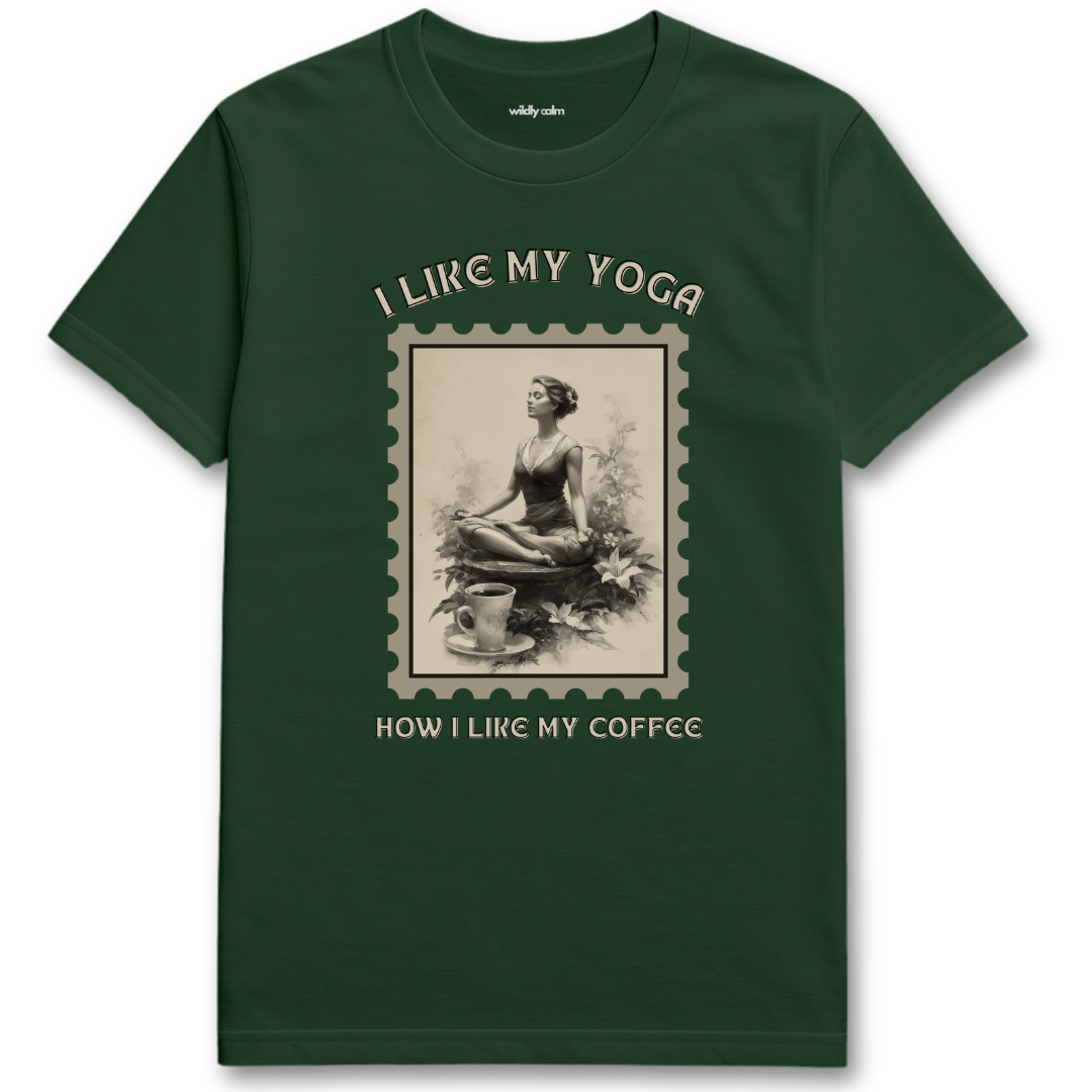 Yoga and Coffee firest green yoga t-shirt with a graphic of a woman in a yoga pose and text - Wildly Calm