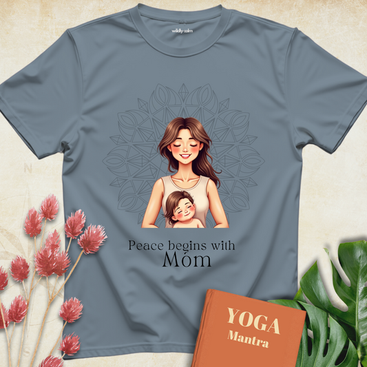 Peace Begins with Mom T-shirt