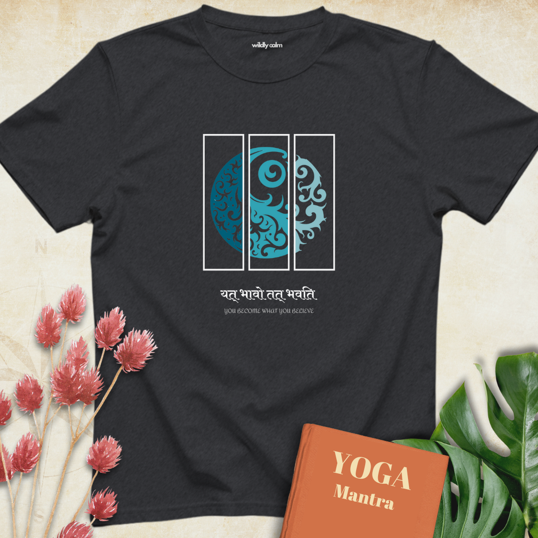 You Become What You Believe T-shirt