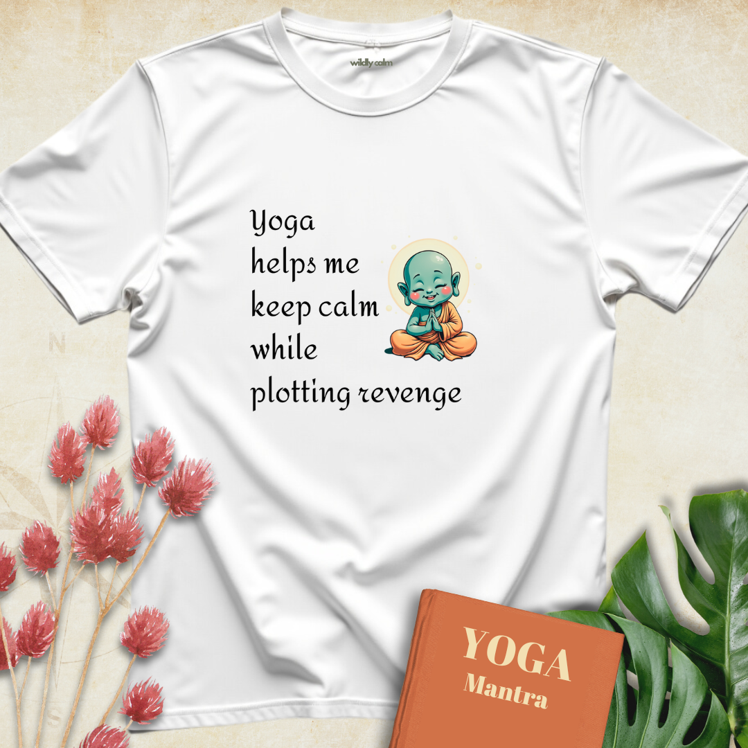 Plotting Revenge Yoga Humor T-shirt