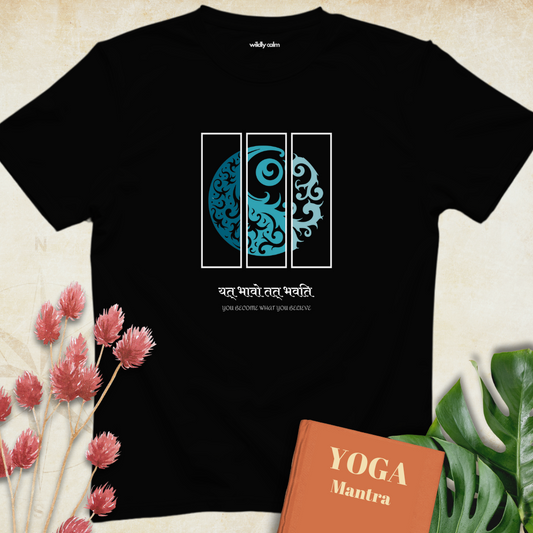You Become What You Believe T-shirt