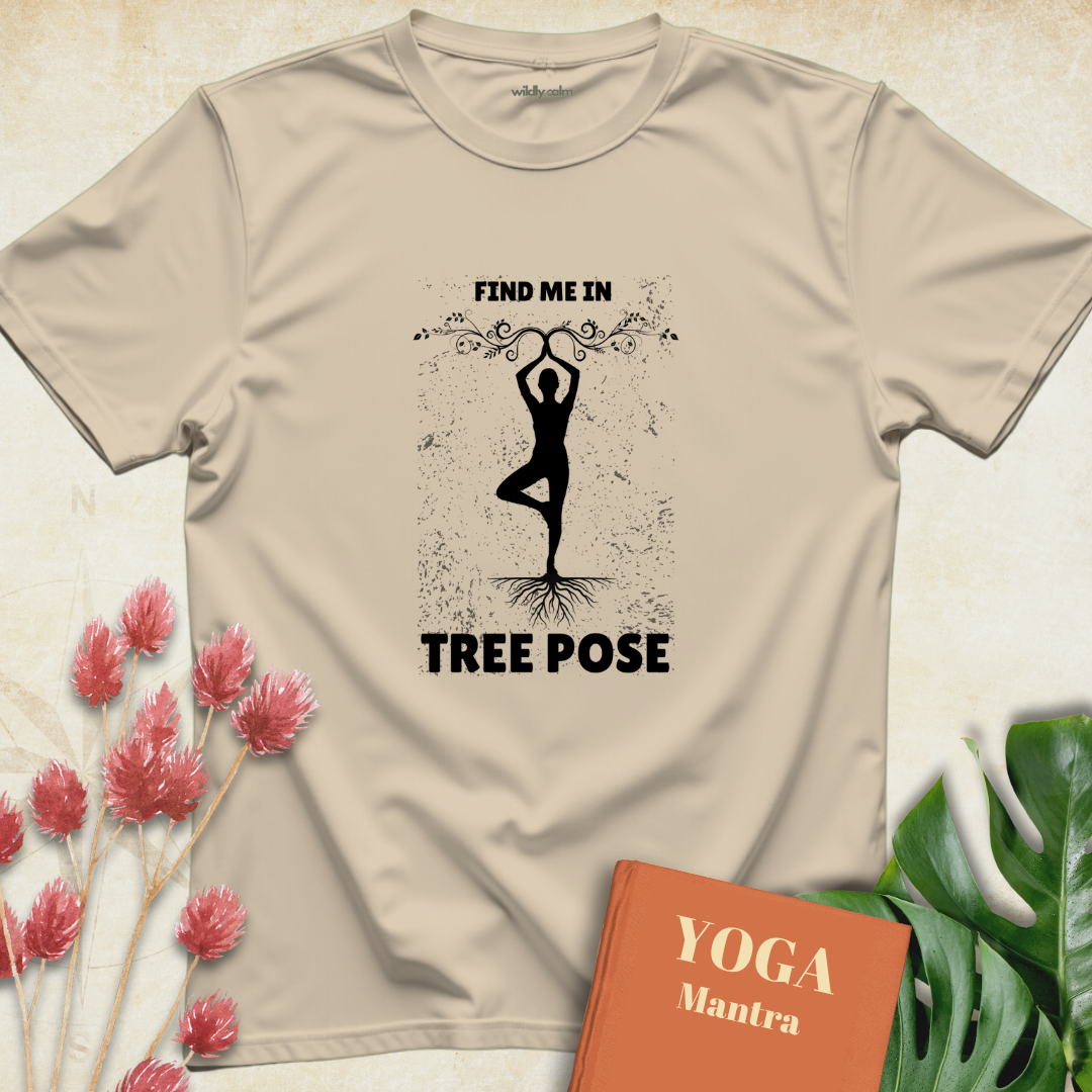 Find Me In Tree Pose T-shirt
