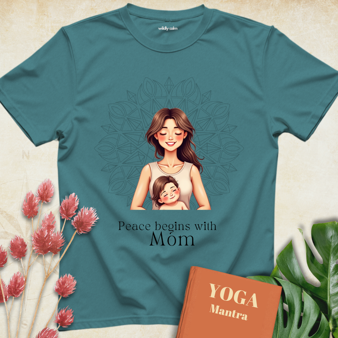 Peace Begins with Mom T-shirt