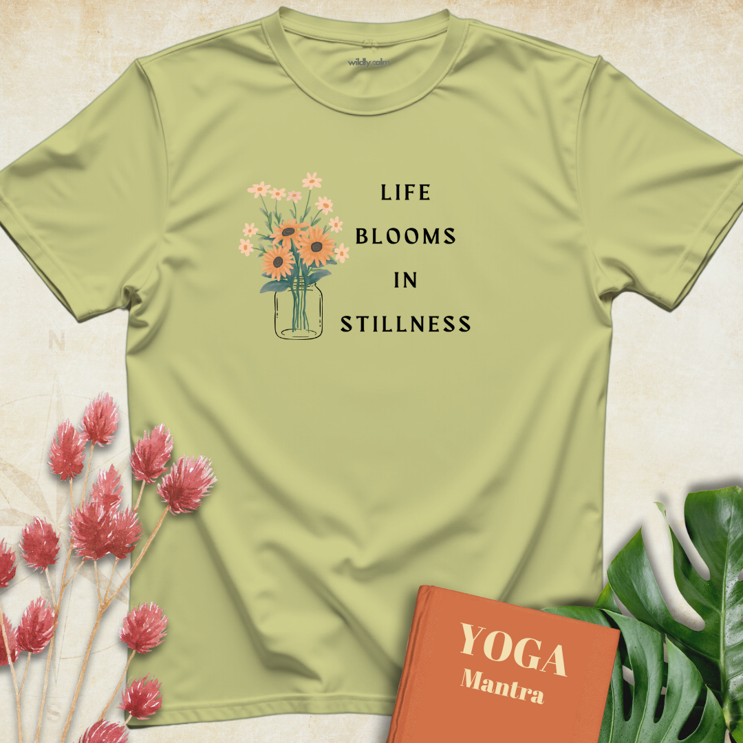 Life Blooms In Stillness T-shirt