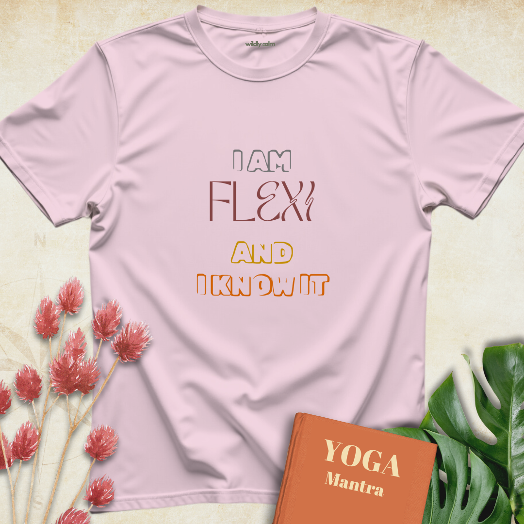 I Am Flexi and I Know It T-shirt
