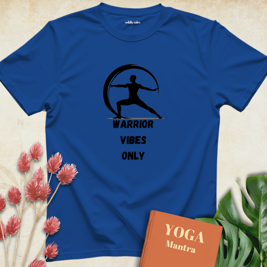 Warrior Vibes Only T-shirt