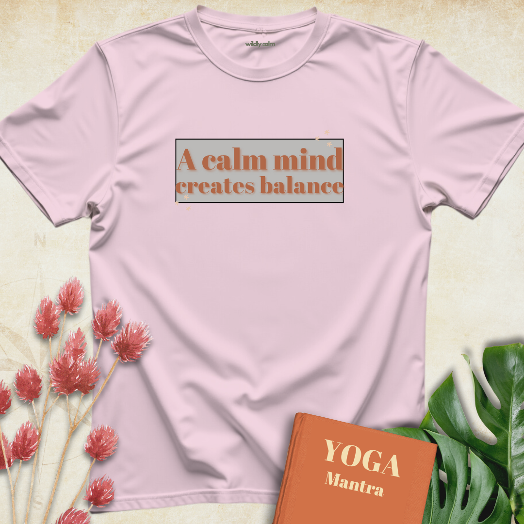 A Clam Mind Creates Balance T-shirt