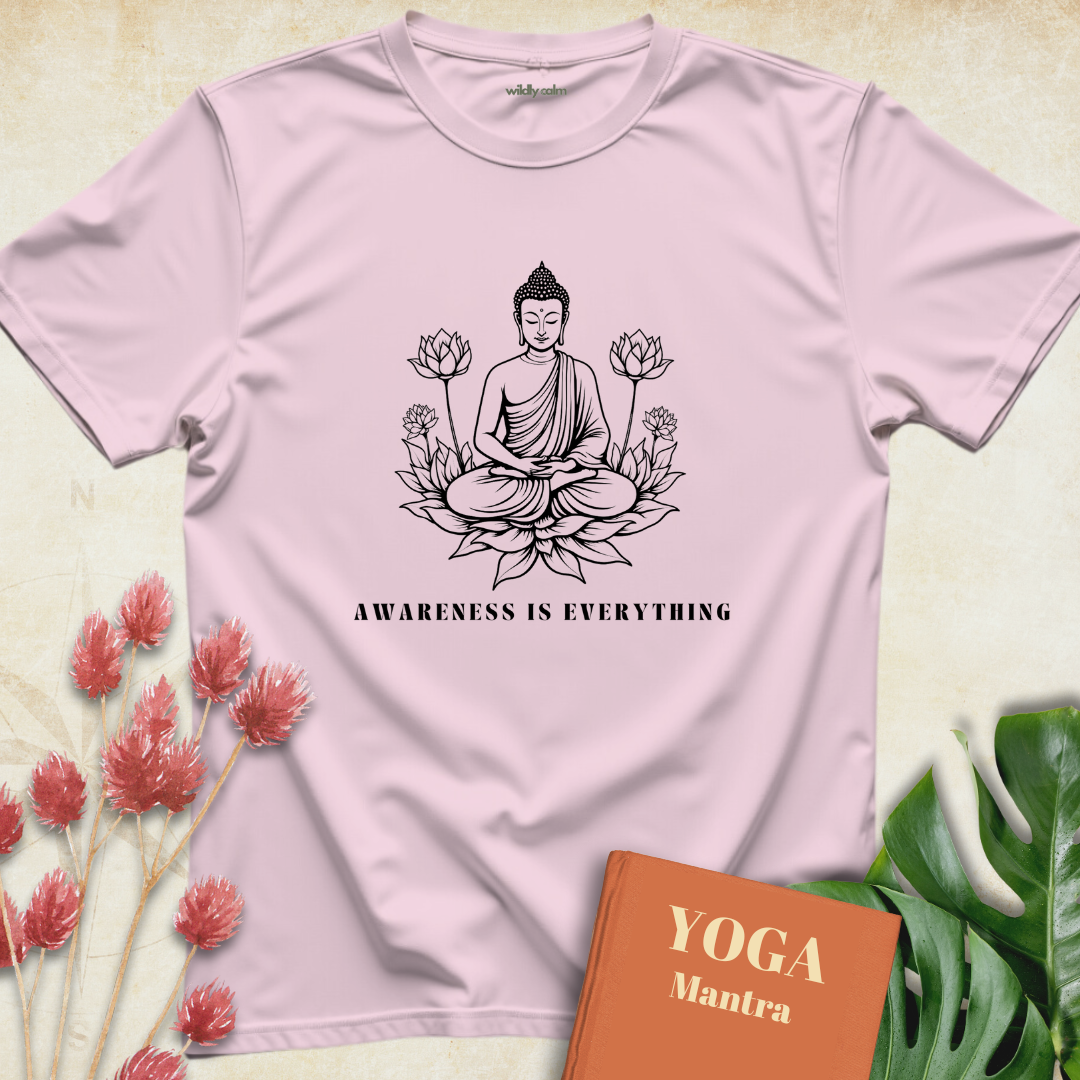Awareness is Everything T-shirt