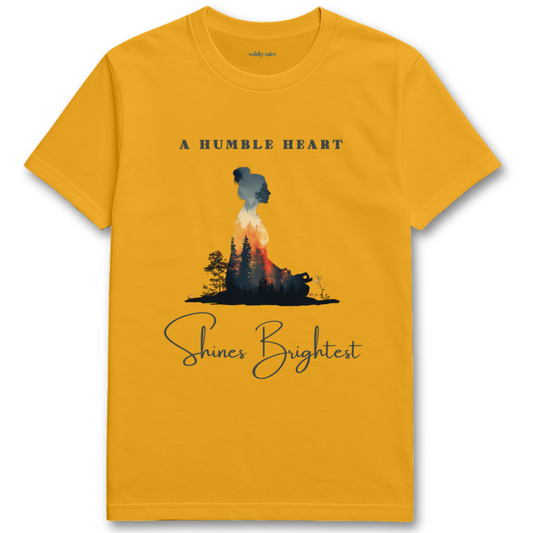 A Humble Heart Shines Brighter_Gold t-shirt with a graphic design and text - wildly calm
