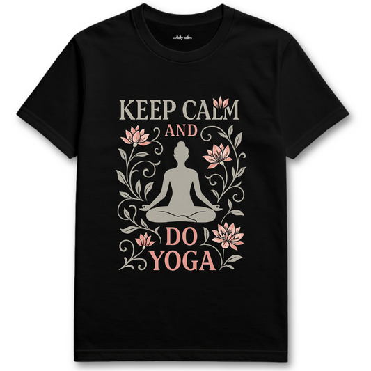 Keep Calm and Do Yoga_black yoga t-shirt with yoga-themed design and text - wildly calm