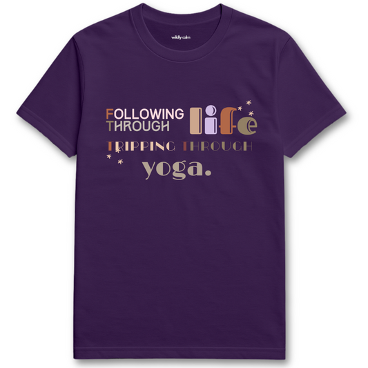 Life Yoga Humor Purple yoga t-shirt with humorous text design -wildly calm