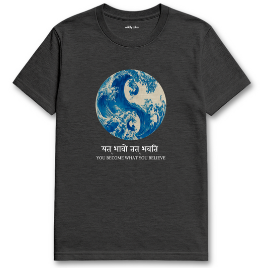 You Become What You Believe Heather Dark Grey yoga t-shirt with blue and white design and text -wildly calm